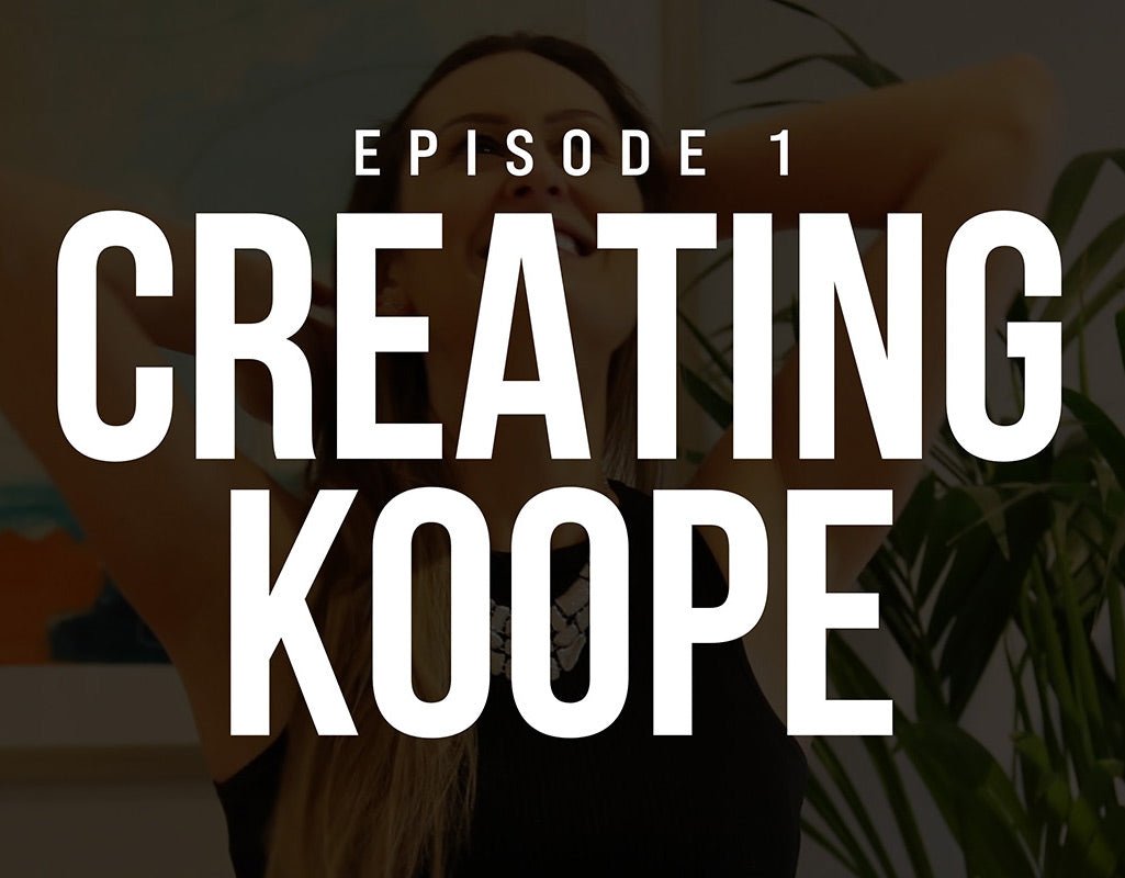 Creating KOOPE - Episode 1 - Koope